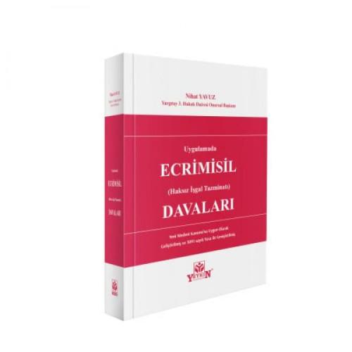 Ecrimisil (Haksız İşgal Tazminatı) Davaları