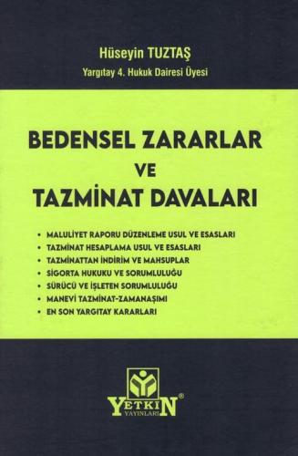 Bedensel Zararlar ve Tazminat Davaları