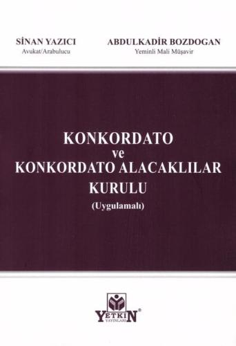 Konkordato ve Konkordato Alacaklılar Kurulu