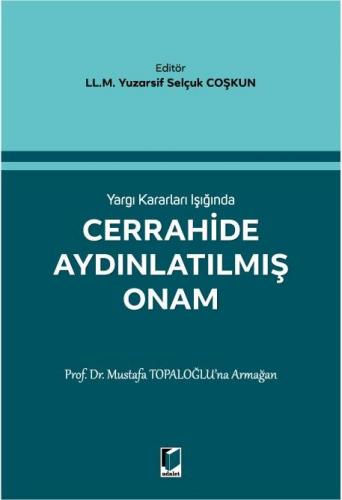 Cerrahide Aydınlatılmış Onam