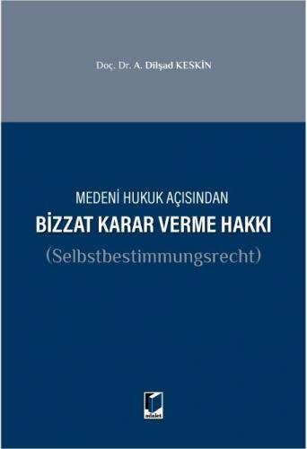 Bizzat Karar Verme Hakkı