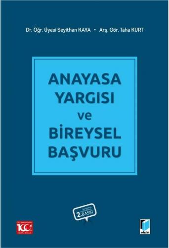 Anayasa Yargısı ve Bireysel Başvuru