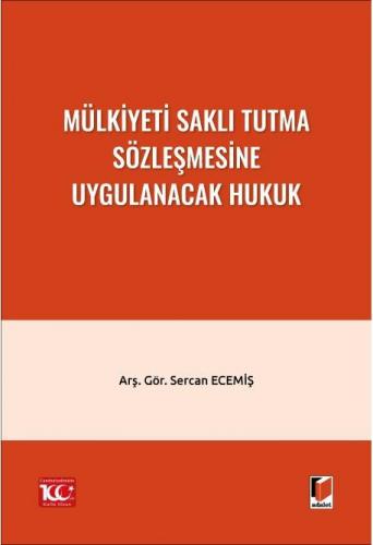 Mülkiyeti Saklı Tutma Sözleşmesine Uygulanacak Hukuk