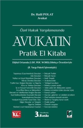 Özel Hukuk Yargılamasında Avukatın Pratik El Kitabı