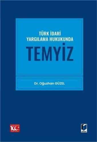 Türk İdari Yargılama Hukukunda Temyiz