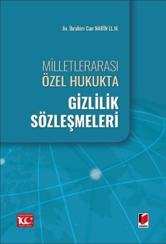 Milletlerarası Özel Hukukta Gizlilik Sözleşmeleri