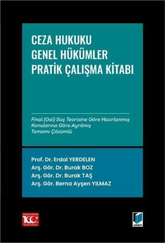 Ceza Hukuku Genel Hükümler: Çözümlü Pratik Çalışmalar