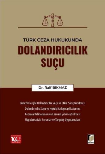 Türk Ceza Hukukunda Dolandırıcılık Suçu