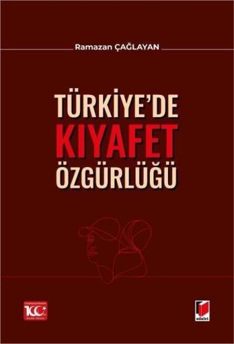 Türkiye’de Kıyafet Özgürlüğü