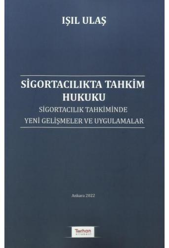 Sigortacılıkta Tahkim Hukuku