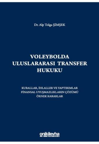 Voleybolda Uluslararası Transfer Hukuku