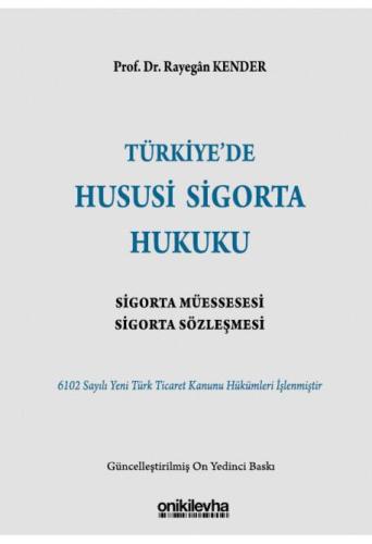 Türkiye'de Hususi Sigorta Hukuku