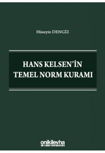 Hans Kelsen'in Temel Norm Kuramı