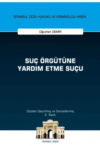 Suç Örgütüne Yardım Etme Suçu