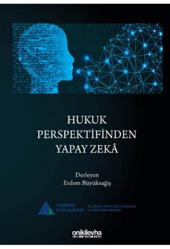 Hukuk Perspektifinden Yapay Zeka