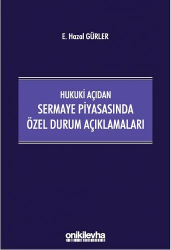 Sermaye Piyasasında Özel Durum Açıklamaları