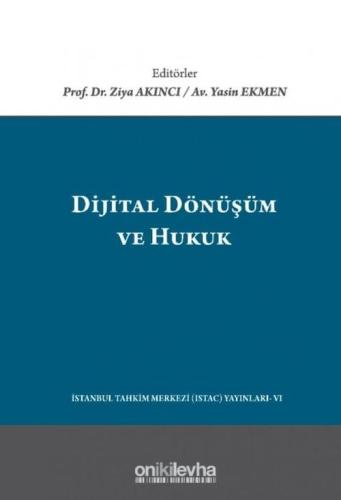 Dijital Dönüşüm ve Hukuk