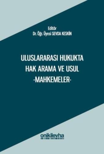 Uluslararası Hukukta Hak Arama ve Usul -Mahkemeler