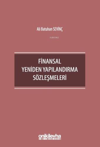 Finansal Yeniden Yapılandırma Sözleşmeleri