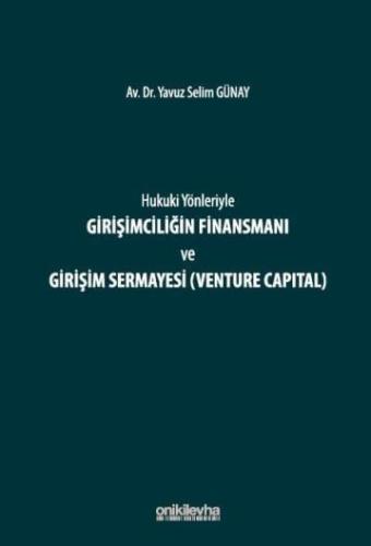 Girişimciliğin Finansmanı ve Girişim Sermayesi