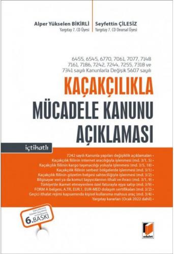 Kaçakçılıkla Mücadele Kanunu Açıklaması