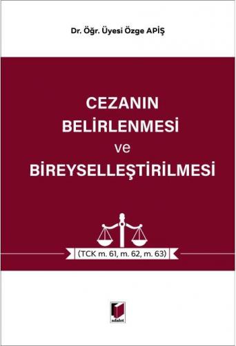 Cezanın Belirlenmesi ve Bireyselleştirilmesi