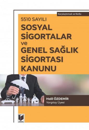 Sosyal Sigortalar ve Genel Sağlık Sigortası Kanunu