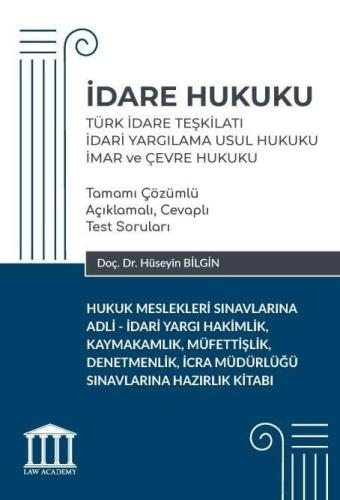 İdare Hukuku - Türk İdare Teşkilatı, İdari Yargılama Usul Hukuku, İmar