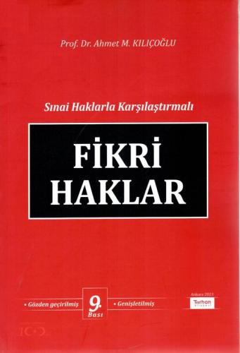 Fikri Haklar (Sınai Haklarla Karşılaştırmalı)