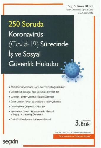 Koronavirüs (Covid-19) Sürecinde İş ve Sosyal Güvenlik Hukuku