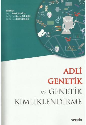 Adli Genetik ve Genetik Kimliklendirme