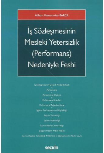 İş Sözleşmesinin Mesleki Yetersizlik (Performans) Nedeniyle Feshi