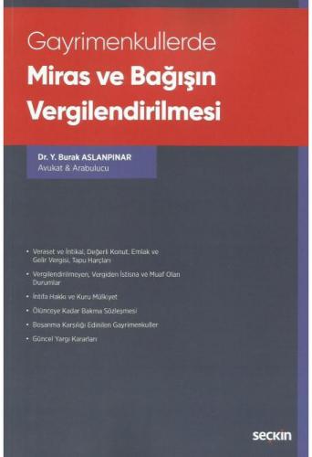 Gayrimenkullerde Miras ve Bağışın Vergilendirilmesi