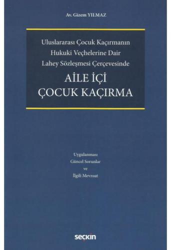 Aile İçi Çocuk Kaçırma