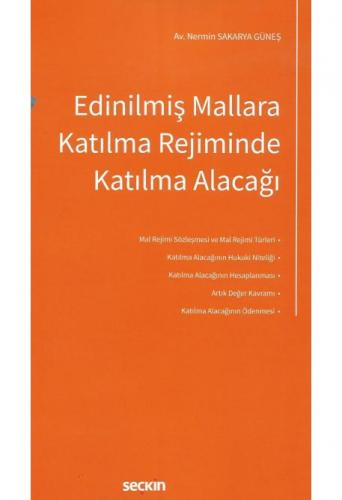 Edinilmiş Mallara Katılma Rejiminde Katılma Alacağı