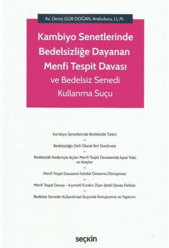 Kambiyo Senetlerinde Bedelsizliğe Dayanan Menfi Tespit Davası ve Bedel