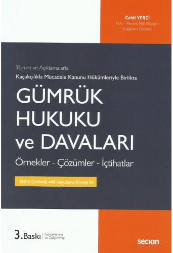 Gümrük Hukuku ve Davaları