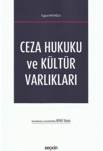 Ceza Hukuku ve Kültür Varlıkları