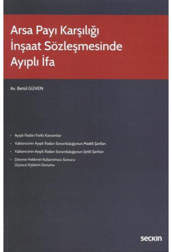 Arsa Payı Karşılığı İnşaat Sözleşmesinde Ayıplı İfa