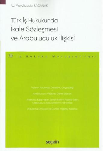 Türk İş Hukukunda İkale Sözleşmesi ve Arabuluculuk İlişkisi