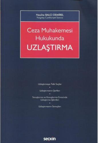 Ceza Muhakemesi Hukukunda Uzlaştırma