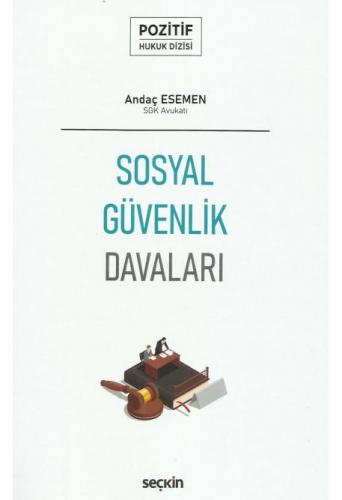 Sosyal Güvenlik Davaları