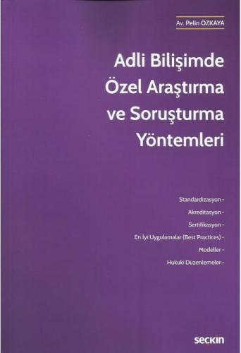 Adli Bilişimde Özel Araştırma ve Soruşturma Yöntemleri