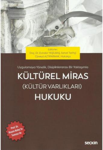 Kültürel Miras (Kültür Varlıkları) Hukuku