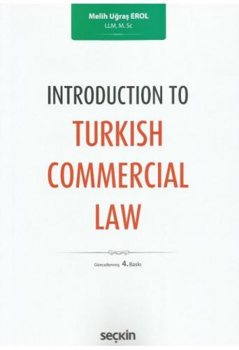 Introduction to Turkish Commercial Law