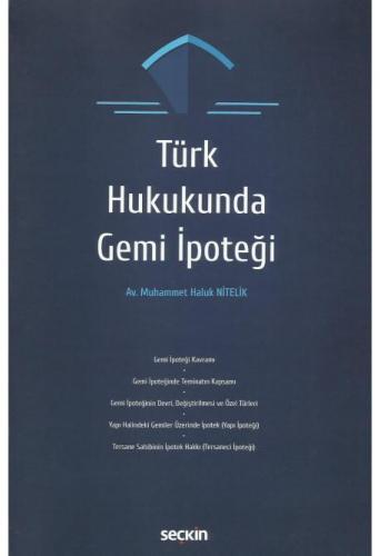 Türk Hukukunda Gemi İpoteği