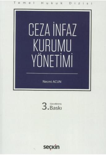 Ceza İnfaz Kurumu Yönetimi