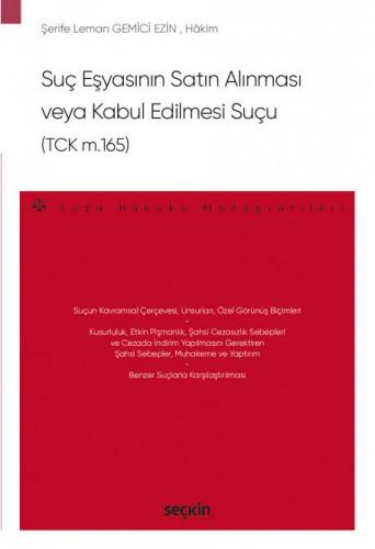 Suç Eşyasının Satın Alınması veya Kabul Edilmesi Suçu (TCK m.165)