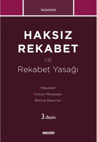 Haksız Rekabet ve Rekabet Yasağı