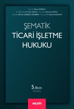 Şematik Ticari İşletme Hukuku